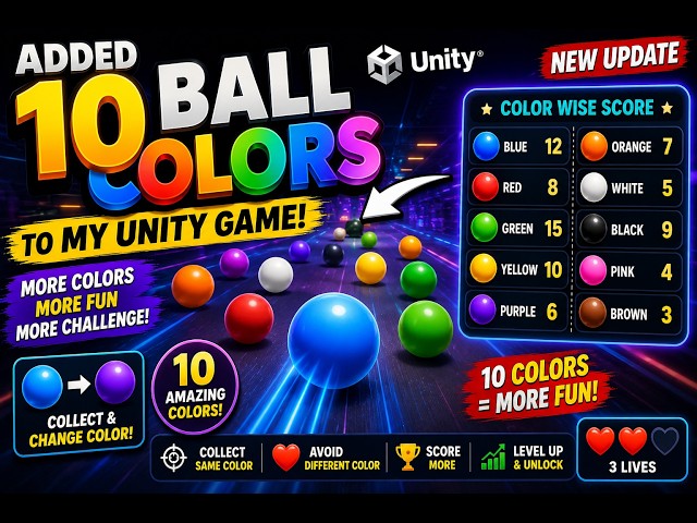 (Ep. 08) I Added 10 Ball Colors to My Unity Game! 🌈 Bigger Update Than Ever