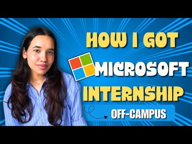 How I Got my First Internship at Microsoft from a Tier-3 College
