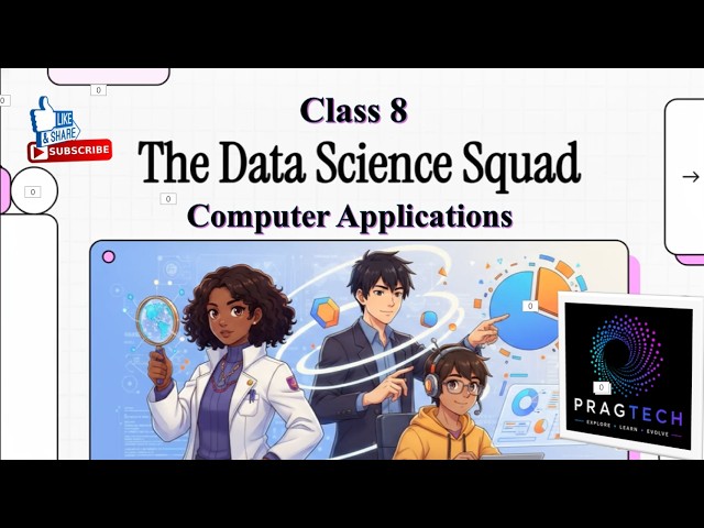 Computer - Data Science Squad (Class 8)