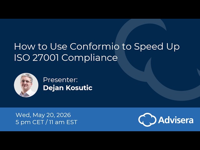 How to Use Conformio to Speed Up ISO 27001 Compliance [live webinar]