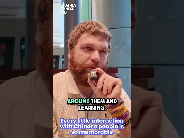 Every little interaction with the Chinese people is so memorable!
