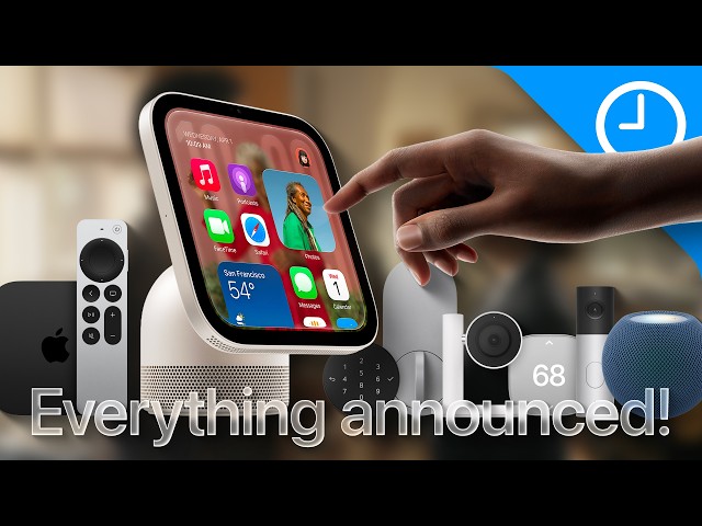 Apple HomeView is HERE! Everything Apple Just Announced