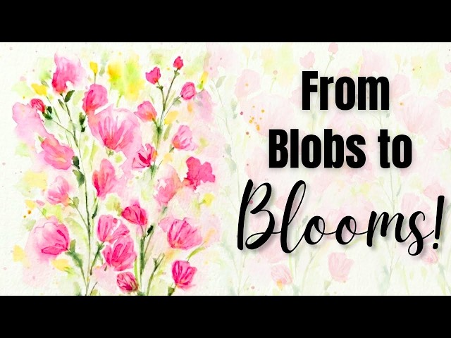 Turning Random Watercolor Blobs Into Beautiful Flowers