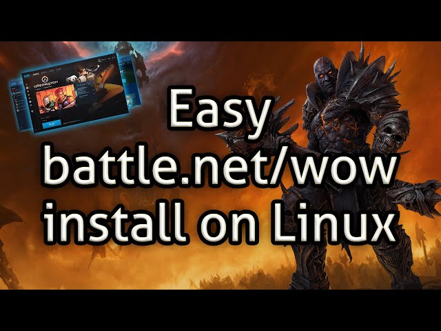 Easy battle.net/wow install on Linux