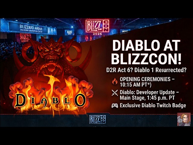 Blizzcon Announcements Today! (D2R Act 6? Diablo 1 Resurrected? New Class? Act 4 Expansion?)