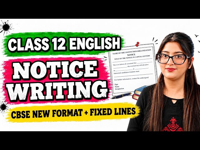 NOTICE WRITING CLASS 12 
