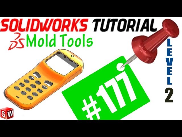 177 SolidWorks Mold Tools Tutorial: DRAFT ANALYSIS, plastic part, parameters, colors, draft fixing