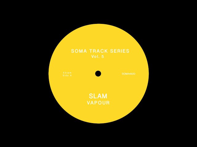 Slam - Vapour