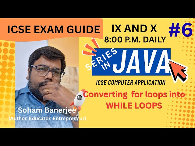 ICSE Computer Application || BlueJ Tutorials  || for loops to while part 1       || Soham Banerjee