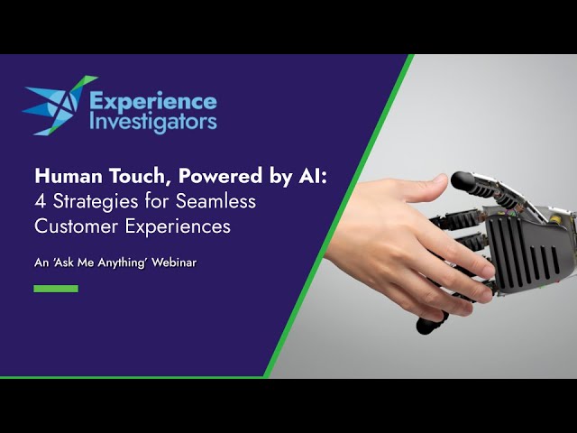 Human Touch, Powered by AI: 4 Strategies for Seamless Customer Experiences