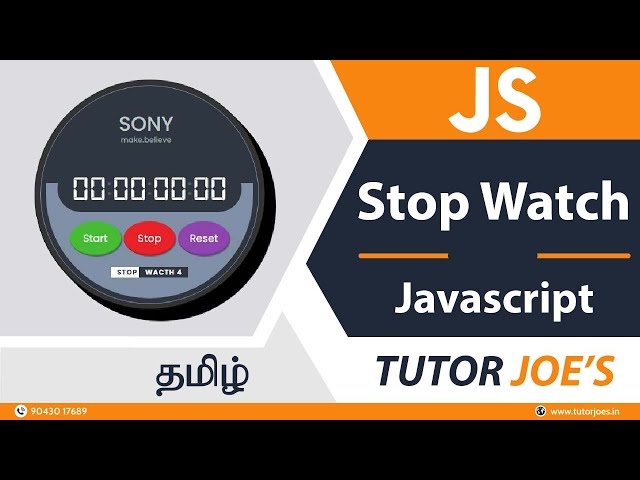 Stop Clock in Pure HTML CSS and JavaScript in Tamil | Tutor Joes