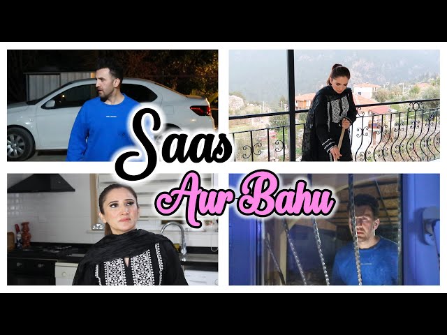 Saas Aur Bahu | OZZY RAJA