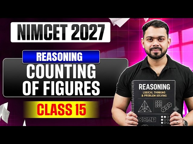 NIMCET 2027 Counting of figures  | Logical Reasoning | Class 15