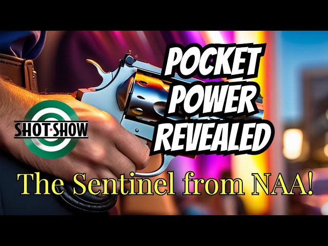 Ultimate Concealed Carry: NAA's Sentinel 22 Mag Revealed! #shotshow