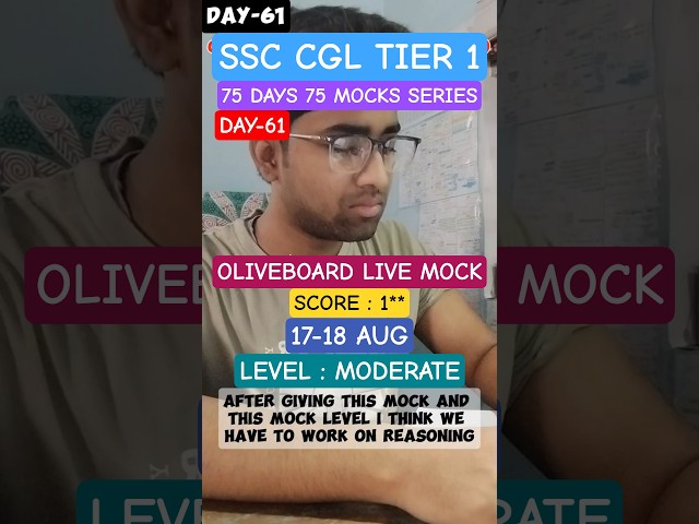 (DAY-61)OLIVEBOARD LIVE MOCK📅16-17 AUG 2025✅#ssc #shorts #motivation #ssccgl #study #oliveboard