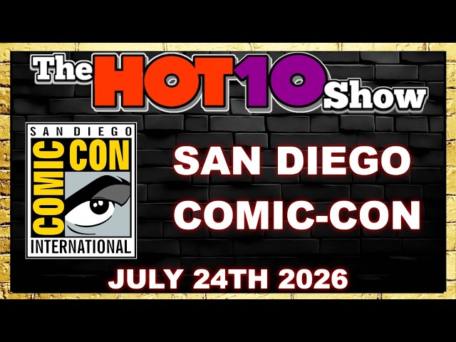 Hot 10 Comic Books Show 7/24/2026 | House of Stein Comic Books & Speculation