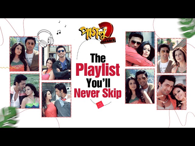 Your Favourite Playlist ft. Paglu 2 | Dev | Koel | Jeet Gannguli | Video Jukebox | Surinder Music
