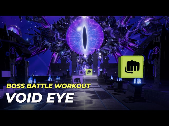 BOSS BATTLE WORKOUT — VOID EYE | Rhythm Game & Immersive Interactive Warm Up
