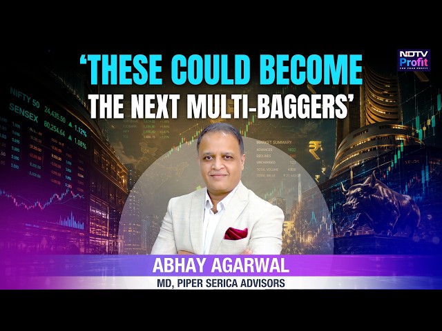 Abhay Agarwal on the Small-Caps That Could Become Tomorrow's Large-Caps