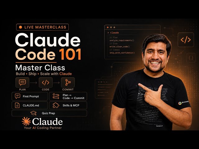 Claude Code 101 Master Class