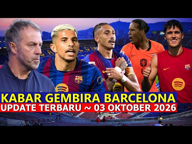 Barca's Defense Getting Stronger ⚫ Barcelona News Today ⚫ October 03, 2026 Edition