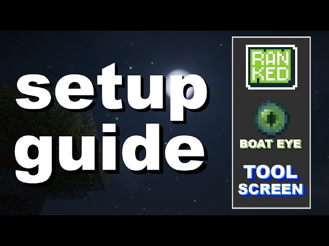 2026 Minecraft Speedrunning RANKED Setup Guide + Toolscreen + BoatEye (READ DESCRIPTION)