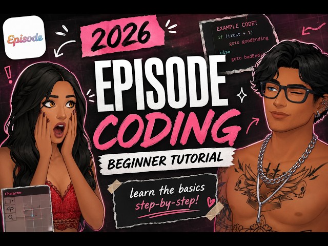 How to Code on Episode in 2026! 💗 | Beginner Tutorial — Ep. 1: The Basics