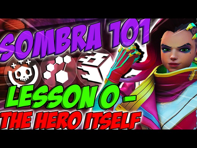 THE 2026 HOW-TO PLAY SOMBRA GUIDE - Lesson 0 - The Hero, The Abilities, The Basics