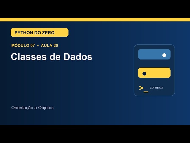Aula 7.20 — Classes de Dados | Curso de Python