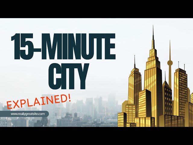 15-minute city Explained!