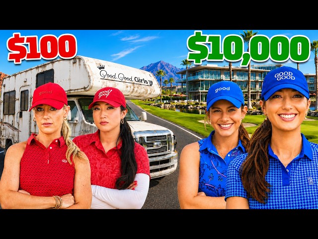 $100 vs $10,000 Golf Road Trip Ep. 3 | Good Good Girls