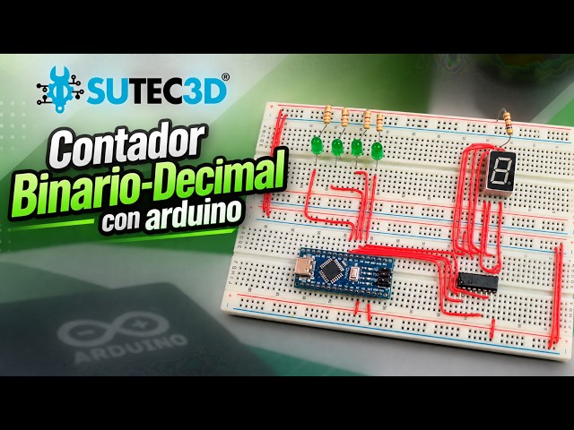 Binary to Decimal Counter with Arduino | LEDs + 7-Segment Display