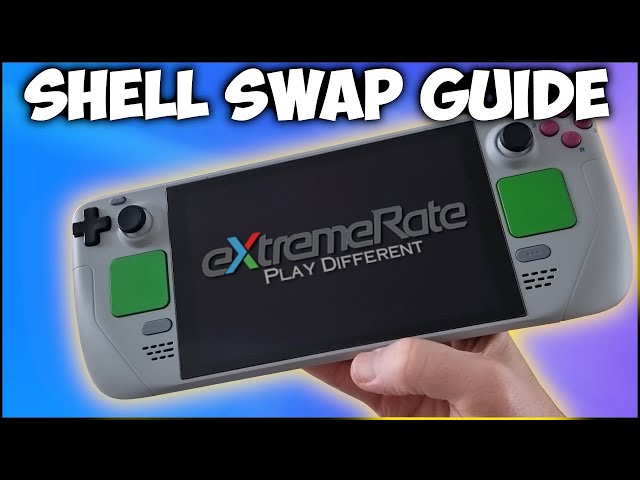 Steam Deck Shell Swap tutorial | The Ultimate Mod!