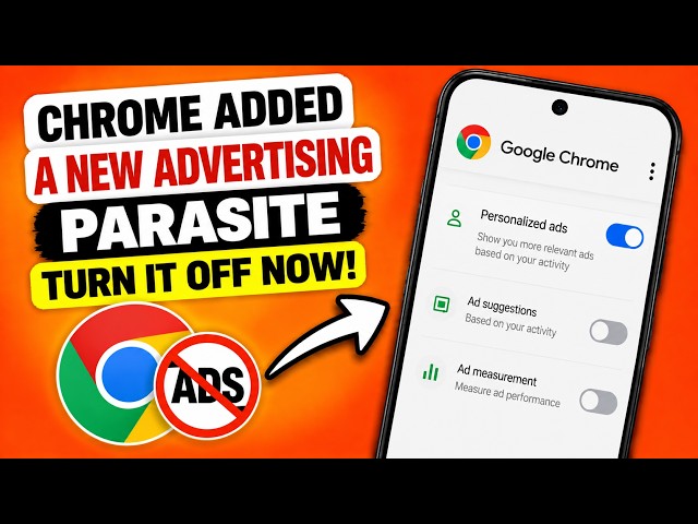 Chrome Added a New Advertising Parasite — Turn It OFF Now!