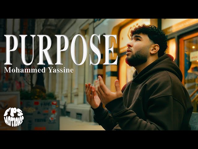 Mohammed Yassine - Purpose | Official Music Video | Vocals Only | هدفًا - محمد ياسين