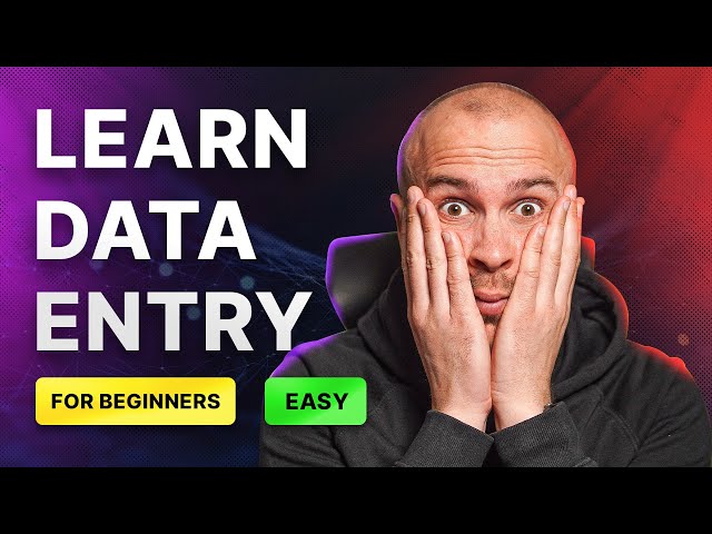 Data Entry - Step-By-Step Guide To Make Money Doing It in 2025