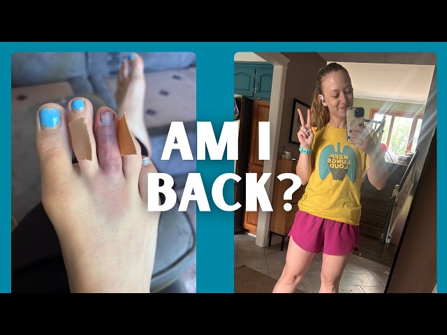 Running After Breaking My Toe... Starting Over?