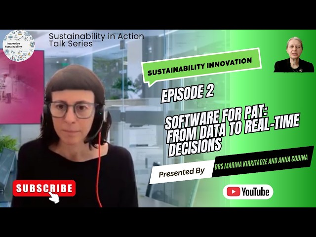 Episode 2 — Software for PAT: From Data to Real-Time Decisions
