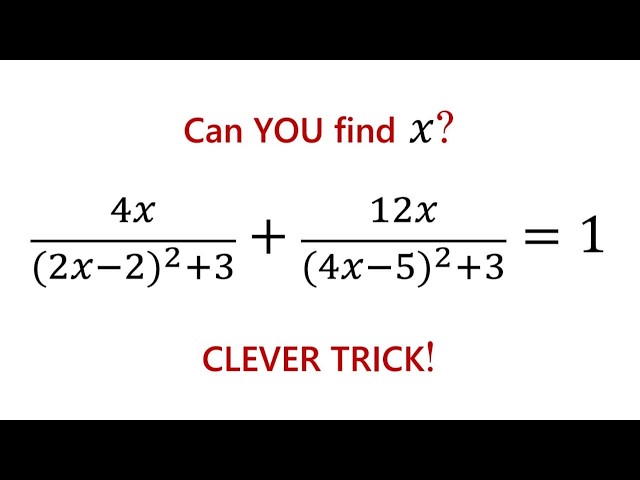 Can You Solve This High School Math Exam Rational Equation?