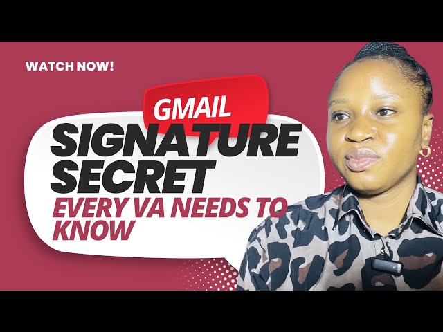 How to Add a Signature in Gmail | Professional Email Signature Tutorial for VAs