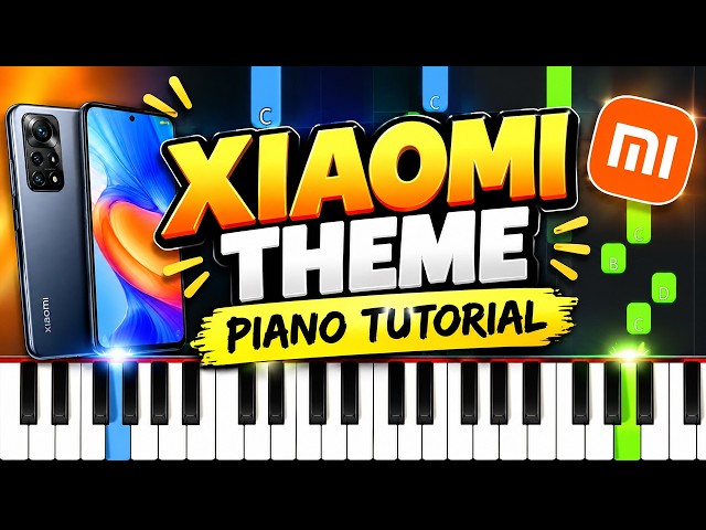 Xiaomi Theme - EASY Piano Tutorial 🎹