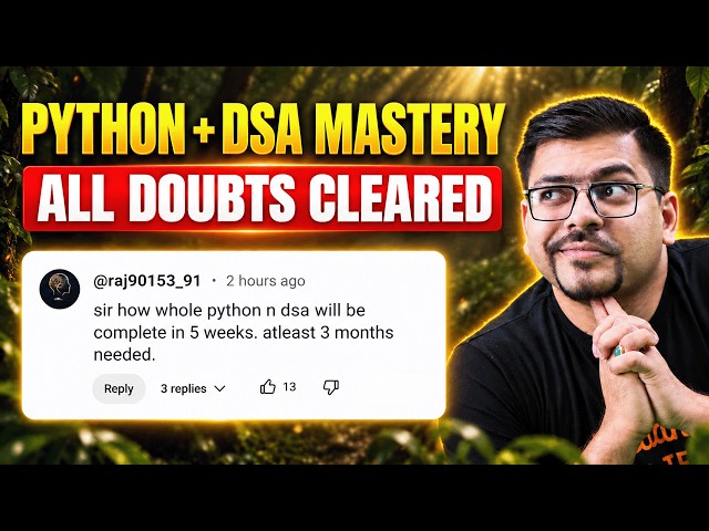Python + DSA Mastery Course (All Doubts Cleared) | Coding for JEE & College Students | Harsh Sir