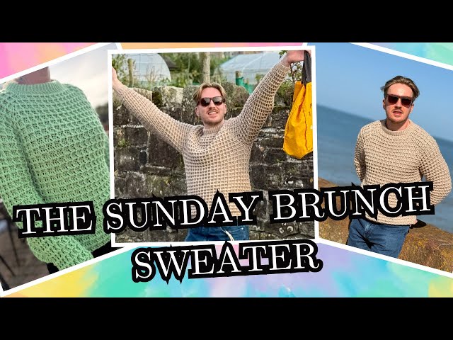 The Sunday Brunch Sweater | Full video tutorial | Off the Chain with Jack