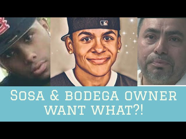 Juniors brother speaks.  Sosa and bodega owner want deals?