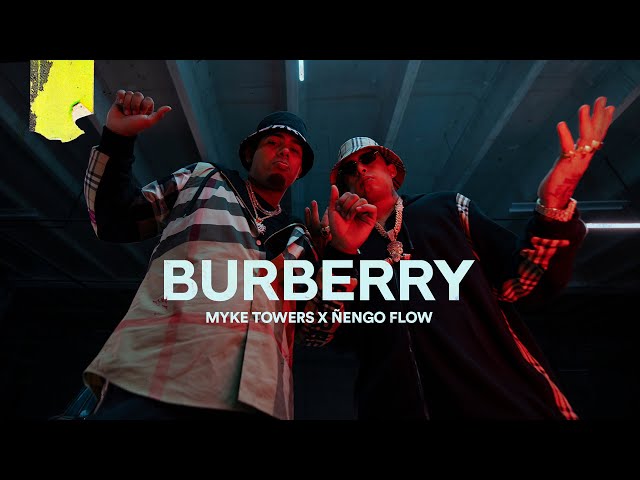 Myke Towers Ft. Ñengo Flow - BURBERRY (Video Oficial)