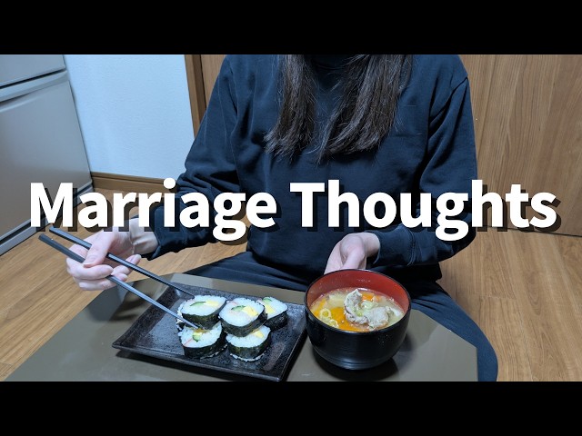 My Honest Thoughts on Marriage at 24 | Living Alone in Japan 🇯🇵