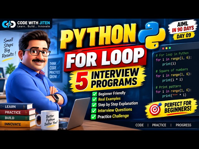 Python FOR Loop & Functions 🔥 5 Interview Programs | Beginner to Pro | Lesson 09 #AIMLIn90Days