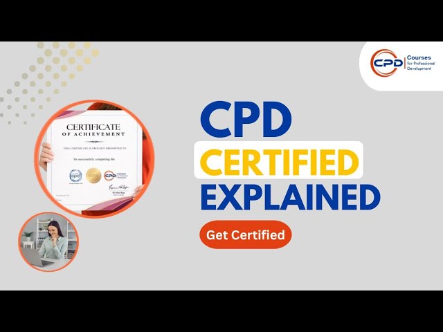CPD Certificates & Accreditation Explained