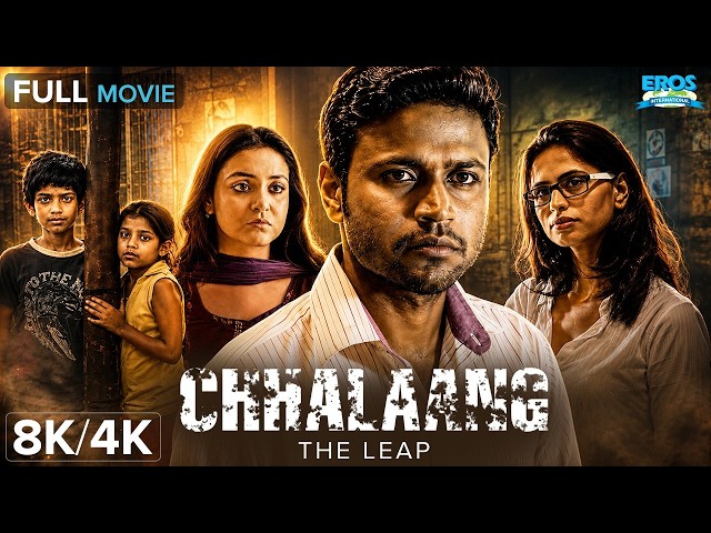 Chhalaang – The Leap (छलांग) Full Movie 8K/4K | Yash Solanki, Dikshita Solanki, Raman Bala