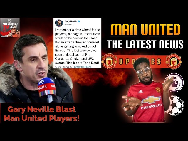 GARY NEVILLE Blast MAN UNITED Players | MANCHESTER UNITED News Latest | Ivorian Spice REACTS